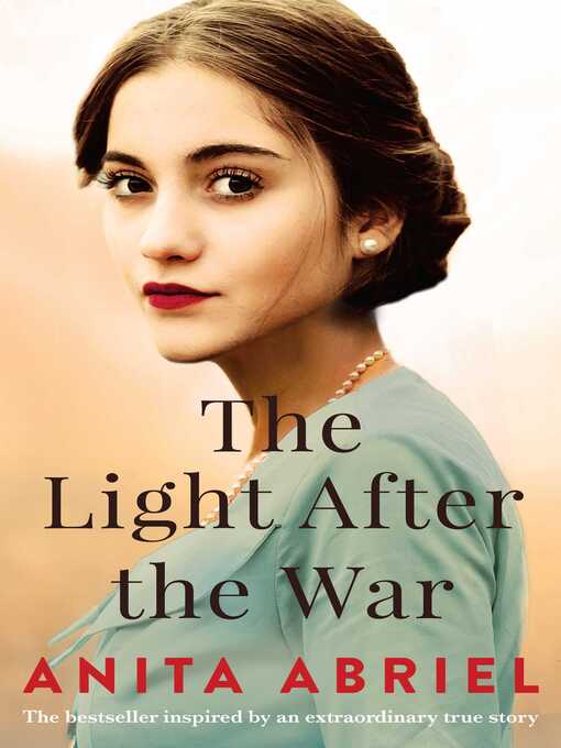 Title details for The Light After the War by Anita Abriel - Wait list